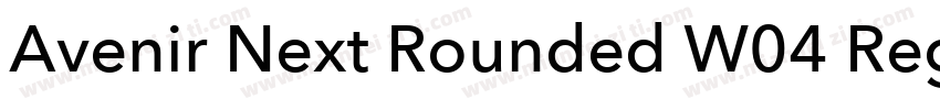 Avenir Next Rounded W04 Regular字体转换